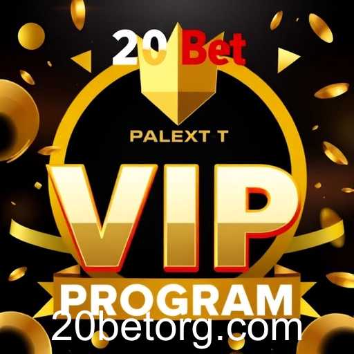 Exploring the VIP Program at 20Bet: A Comprehensive Guide